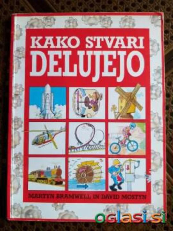Knjigo KAKO STVARI DELUJEJO M. BRAMWELL DZS 1990
