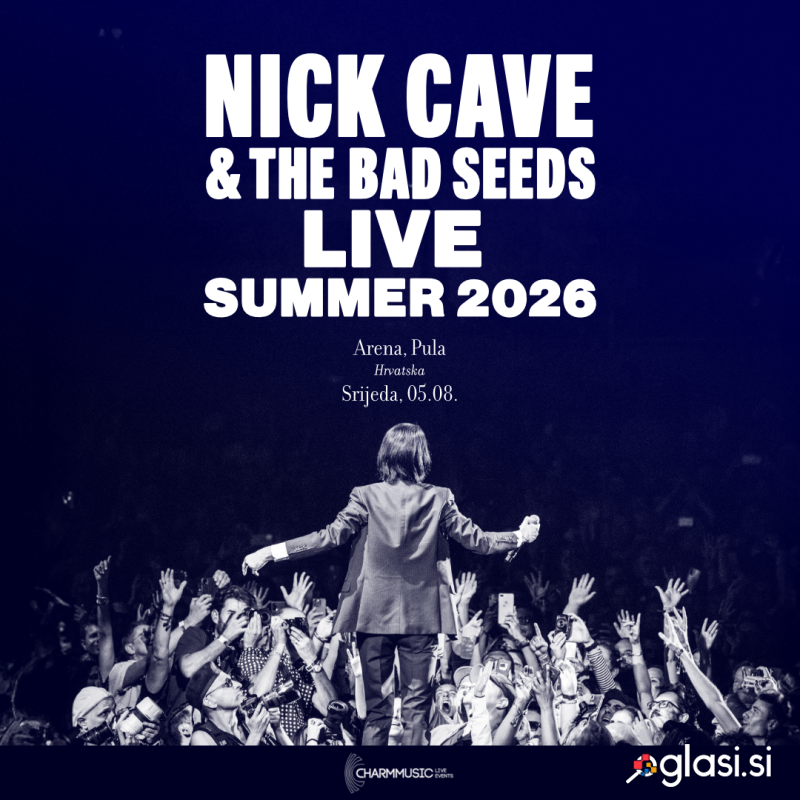 NICK CAVE 04.08.2026 ARENA PULA, Tribuna, 2 Vstopnici, Cena je za eno.